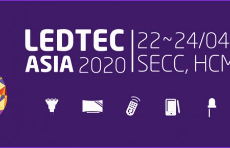 LEDTEC ASIA 2020 – TRIỂN LÃM QUỐC TẾ VỀ CÔNG NGHỆ LED/OLED & BẢNG QUẢNG CÁO KỸ THUẬT SỐ